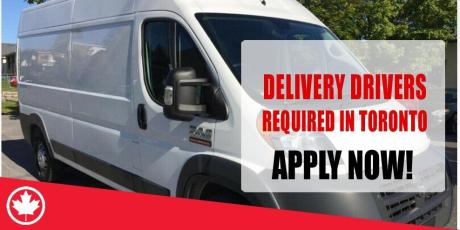 DELIVERY DRIVERS REQUIRED IN TORONTO