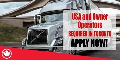 USA and Owner Operators REQUIRED IN TORONTO