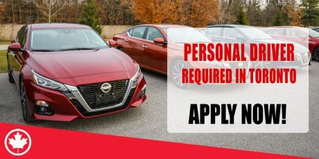 PERSONAL DRIVER REQUIRED IN TORONTO