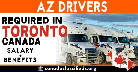 AZ DRIVERS REQUIRED IN TORONTO