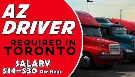 AZ DRIVER REQUIRED IN TORONTO