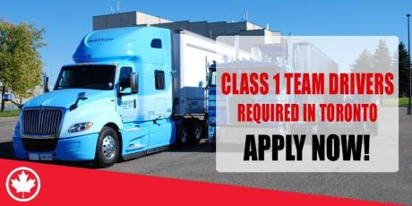 CLASS 1 TEAM DRIVERS REQUIRED IN TORONTO