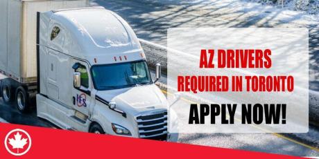 AZ DRIVERS REQUIRED IN TORONTO