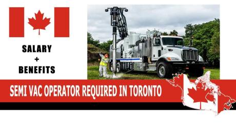 SEMI VAC OPERATOR REQUIRED IN TORONTO