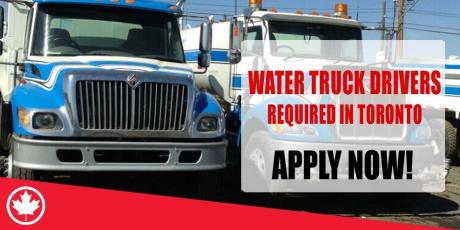 WATER TRUCK DRIVERS REQUIRED IN TORONTO