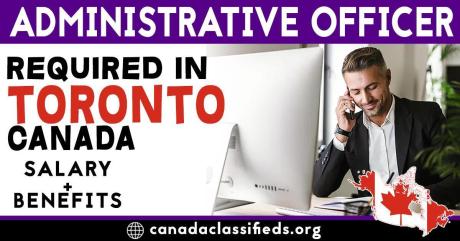 ADMINISTRATIVE OFFICER REQUIRED IN TORONTO