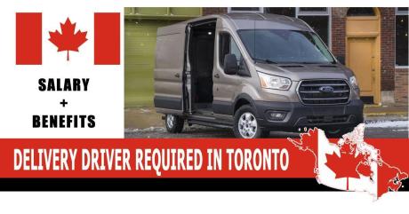 DELIVERY DRIVER REQUIRED IN TORONTO