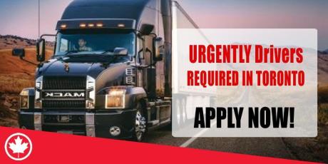 URGENTLY Drivers REQUIRED IN TORONTO