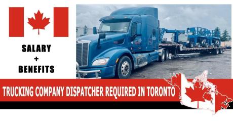 TRUCKING COMPANY DISPATCHER REQUIRED IN TORONTO