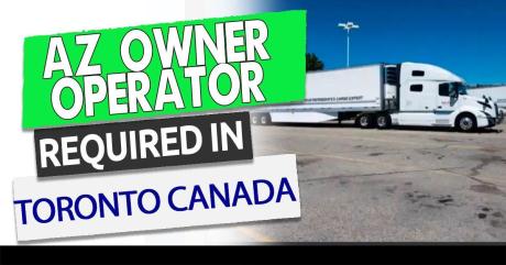 Hiring AZ Owner Operators for US/Canada Runs
