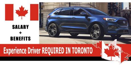 Experience Driver REQUIRED IN TORONTO