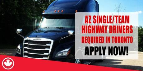 URGENTLY AZ SINGLE-TEAM HIGHWAY DRIVERS REQUIRED IN TORONTO
