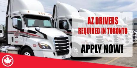 AZ DRIVERS REQUIRED IN TORONTO