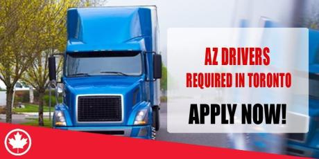 AZ DRIVERS REQUIRED IN TORONTO