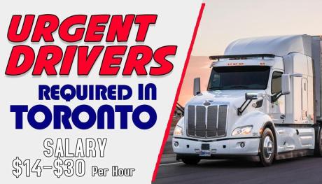 URGENT DRIVERS REQUIRED IN TORONTO