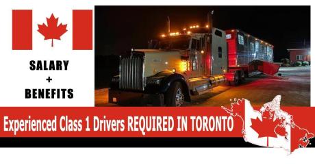Experienced Class 1 Drivers REQUIRED IN TORONTO