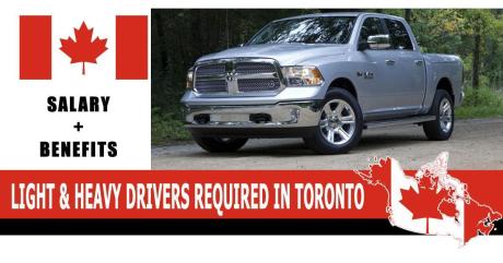 LIGHT & HEAVY DRIVERS REQUIRED IN TORONTO