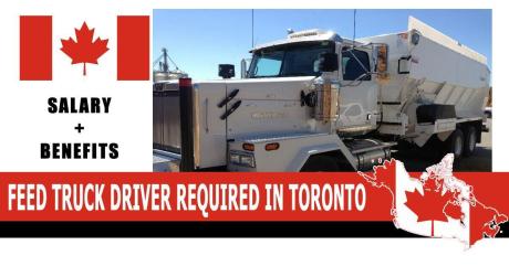 FEED TRUCK DRIVER REQUIRED IN TORONTO